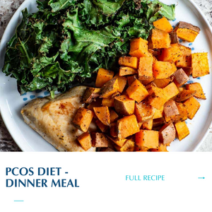PCOS Diet – Dinner