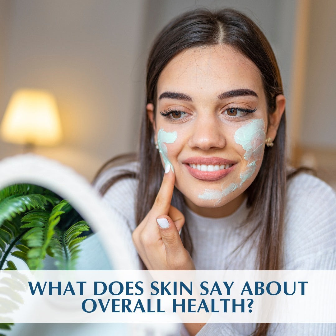 What does skin say about overall health?